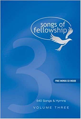 Songs of Fellowship Volume 3 - Words and Music