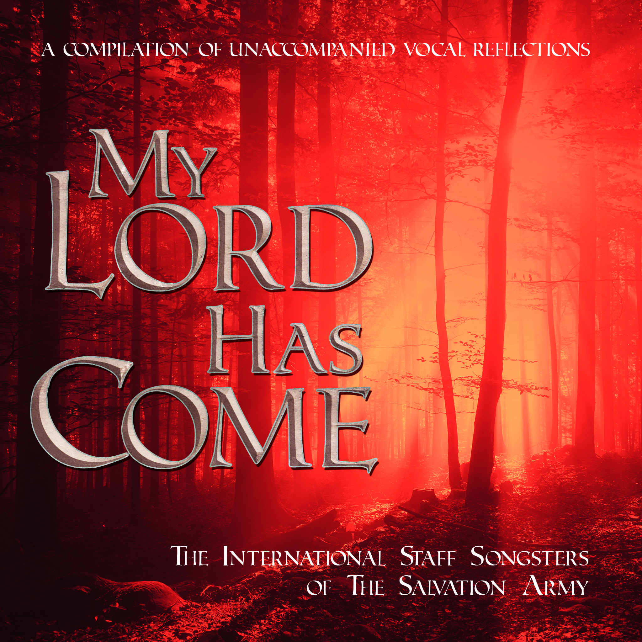 My Lord Has Come - CD