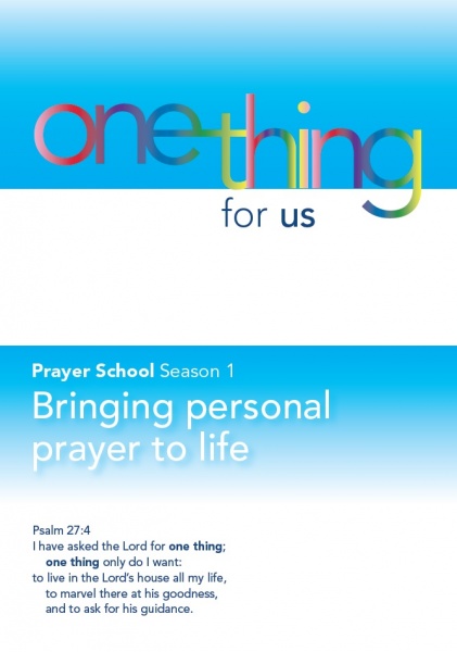 One Thing for Us - Season 1 Bringing Personal Prayer to Life